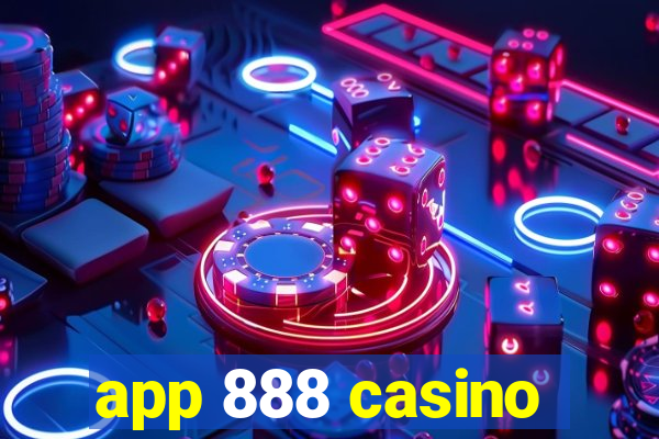 app 888 casino